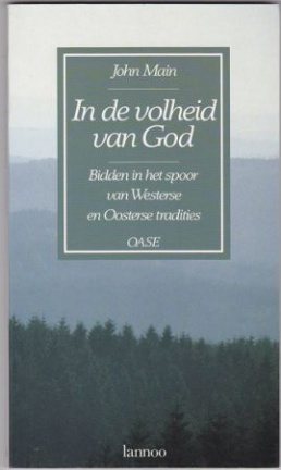 John-Main-In-de-volheid-van-God-27516849